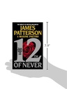 12th of Never - (a Women's Murder Club Thriller) by James Patterson & Maxine Paetro (Paperback)