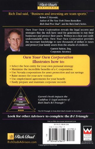Rich Dad Advisor's Series: Own Your Own Corporation: Why the Rich Own Their Own Companies and Everyone Else Works for Them