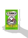 I Totally Funniest ( I Funny) (Hardcover) by James Patterson