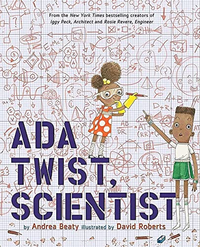 Questioneers: Ada Twist, Scientist                                                                                                                                  