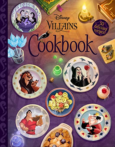The Disney Villains Cookbook                                                                                                                          