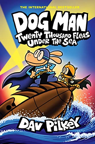 Dog Man #11: Twenty Thousand Fleas Under the Sea    