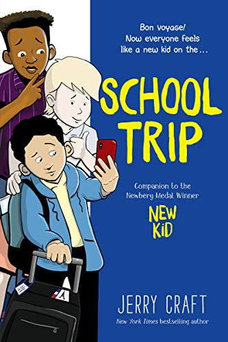 School Trip: A Graphic Novel                                                                                                                          