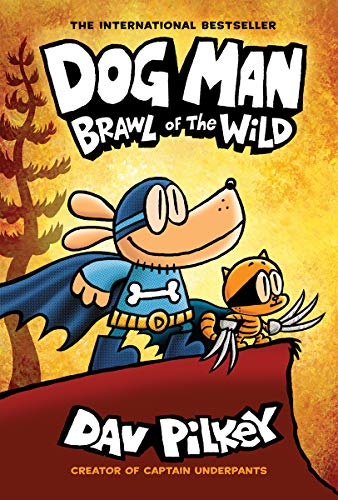 Dog Man #6: Brawl of the Wild