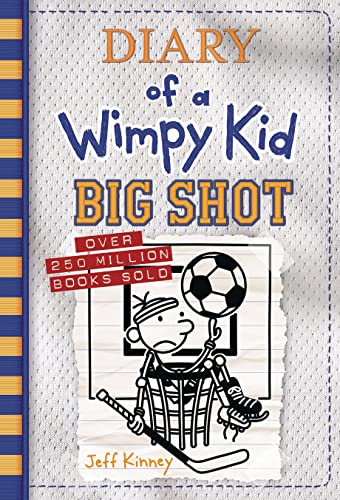 Diary of a Wimpy Kid #16: Big Shot                                                                                                    