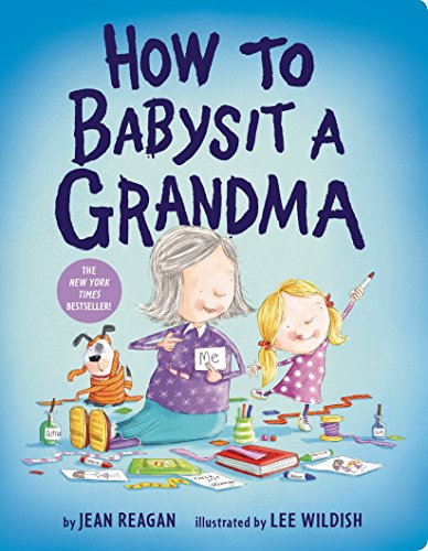 How to Babysit a Grandma     Board Book                                                                                                                         
