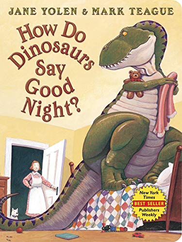 How Do Dinosaurs Say Good Night?    Board Book                                                                                                           