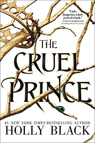 Folk of the Air #1: The Cruel Prince                                                                                                                                      