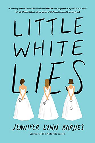 Debutantes, Book One: Little White Lies                                                                                                            