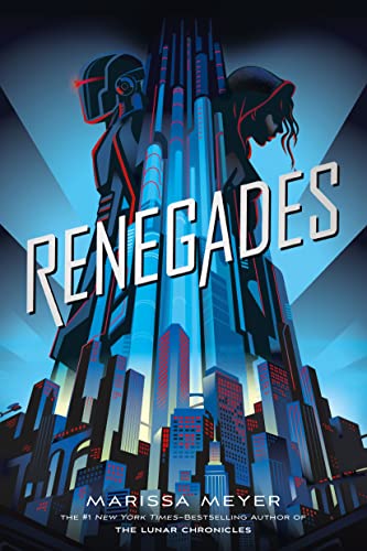 Renegades #1                                                                                                                    