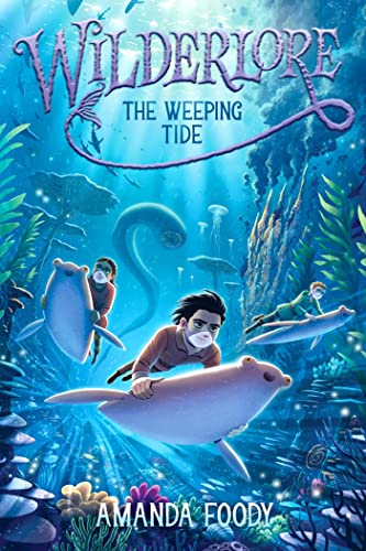 Wilderlore - The Weeping Tide