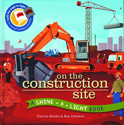 On the Construction Site (Shine-A-Light)
