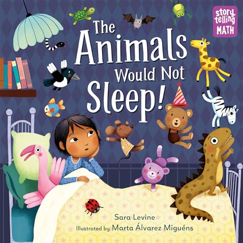 The Animals Would Not Sleep