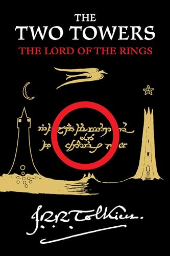 The Two Towers: Being the Second Part of the Lord of the Rings (Lord of the Rings #2)