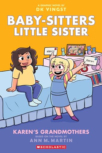 Karen's Grandmothers: A Graphic Novel (Baby-Sitters Little Sister #9)
