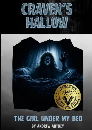 Craven's Hollow: The Girl Under My Bed