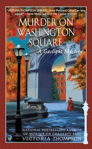 Murder on Washington Square: A Gaslight Mystery