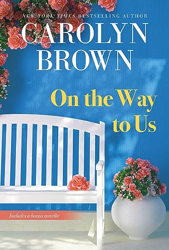 On the Way to Us - by Carolyn Brown (Paperback)