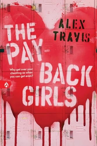 The Payback Girls - by Alex Travis (Paperback)