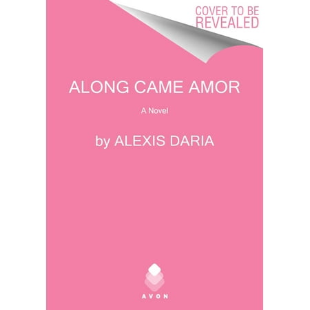 Along Came Amor