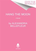 Hang the Moon