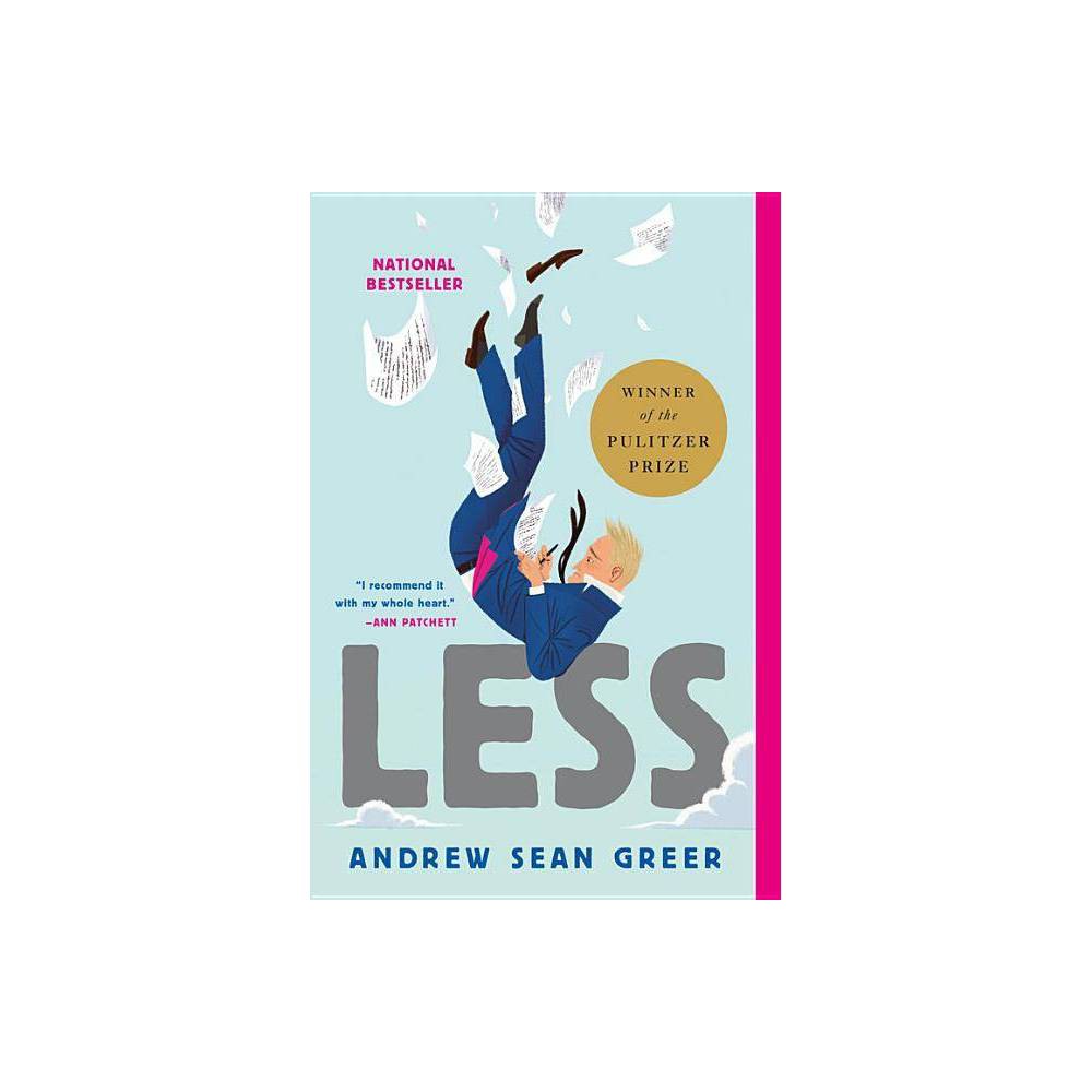 Andrew Sean Greer Less (Paperback)
