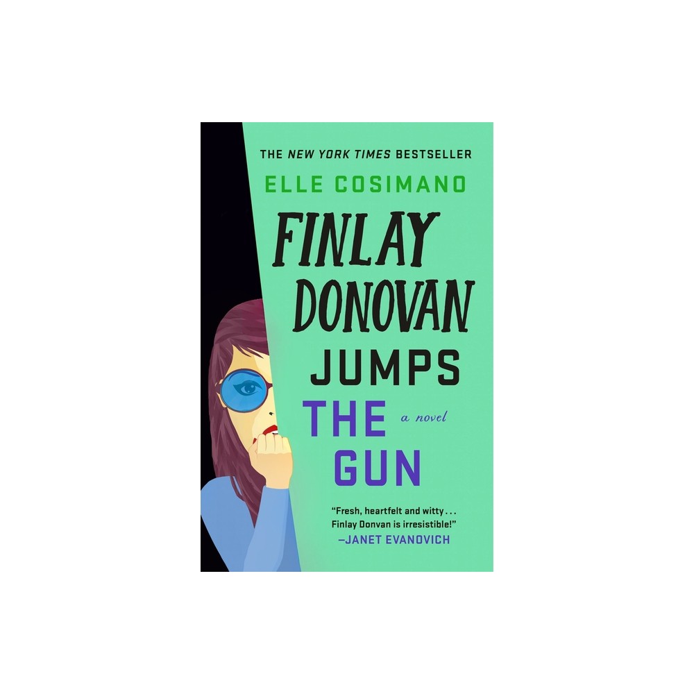 Finlay Donovan Jumps the Gun (the Finlay Donovan Series, Bk. 3)