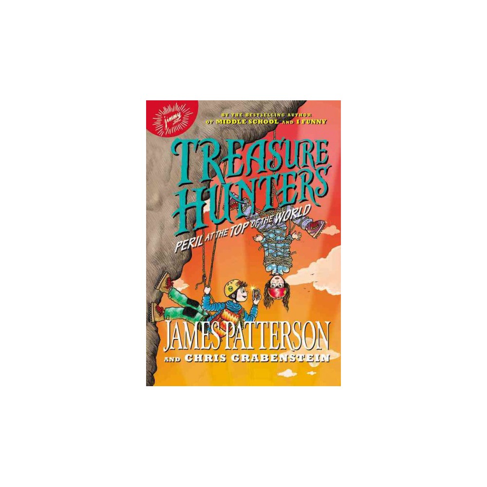 The Peril at the Top of the World - by James Patterson & Chris Grabenstein ( Hardcover )