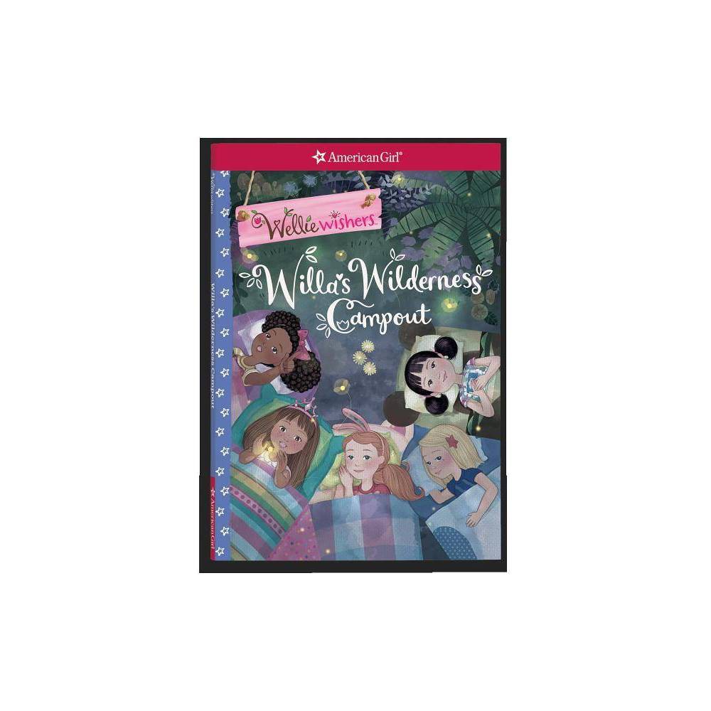 Willa's Wilderness Campout (American GirlÂ® WellieWishersâ¢)