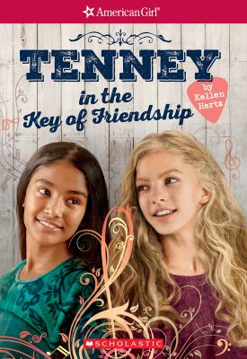 Tenney in the Key of Friendship by Kellen Hertz (Paperback)