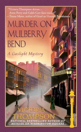 Murder on Mulberry Bend: A Gaslight Mystery