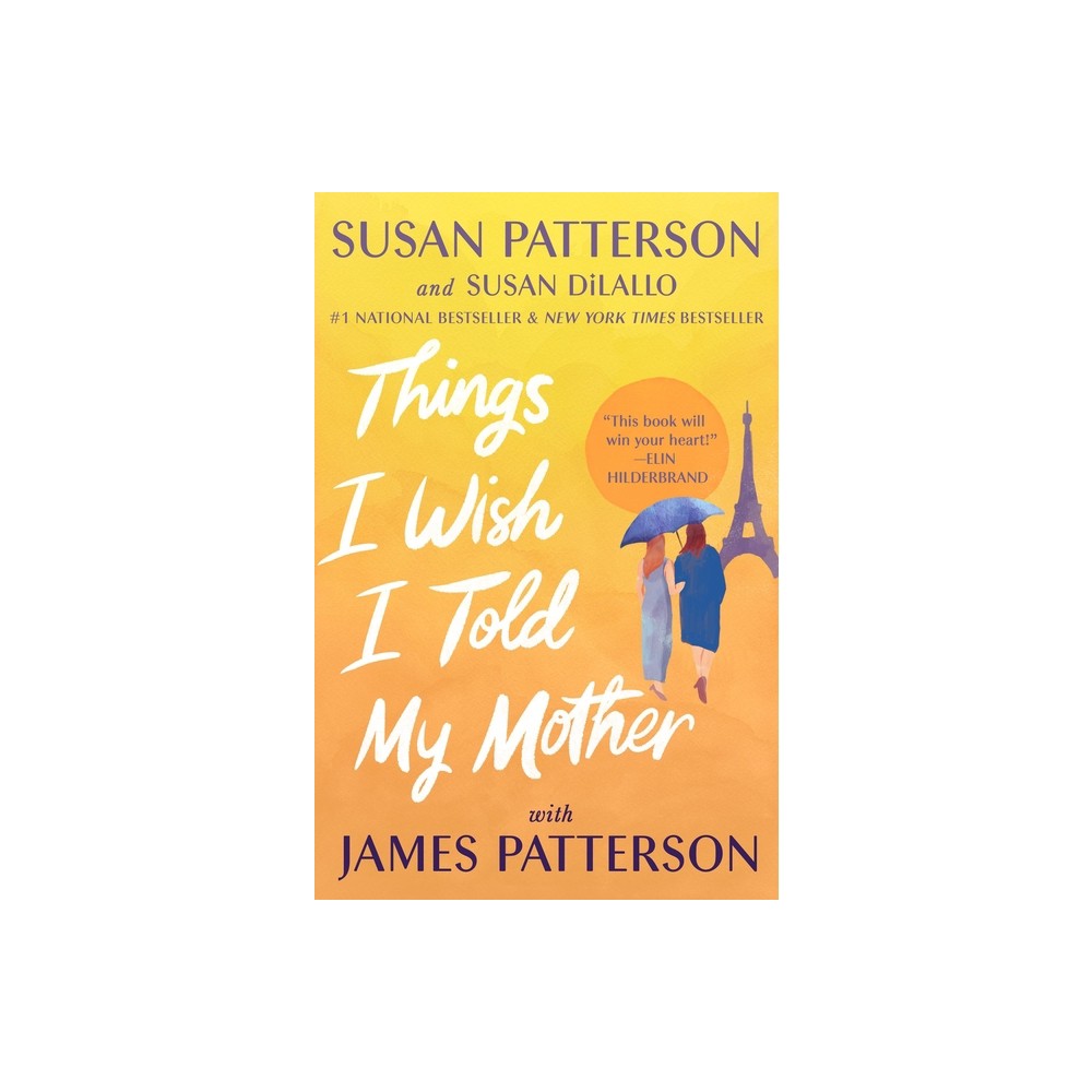 Things I Wish I Told My Mother