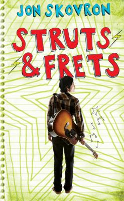 Struts and Frets by Jon Skovron (Hardcover)