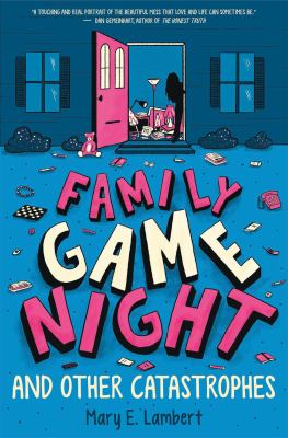 Family Game Night and Other Catastrophes by Mary E. Lambert (Hardcover)