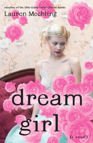 Dream Girl by Lauren Mechling (Hardcover)