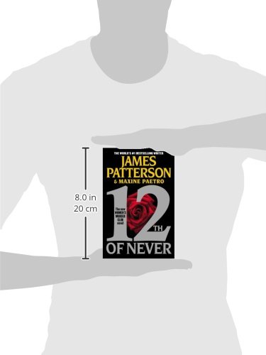12th of Never - by James Patterson & Maxine Paetro (Paperback)