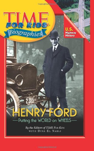 Time for Kids: Henry Ford