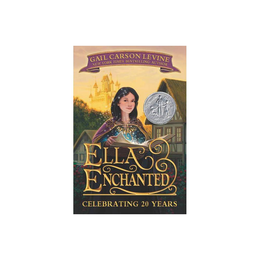 Gail Carson Levine Ella Enchanted