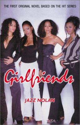 Girlfriends the Novel