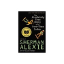 The Absolutely True Diary of a Part-Time Indian