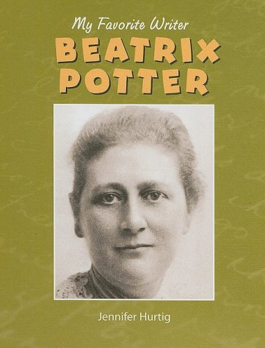 Beatrix Potter: My Favorite Writer
