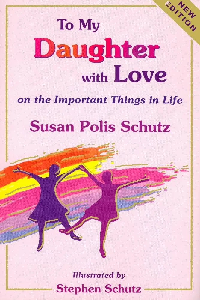To My Daughter With Love 
