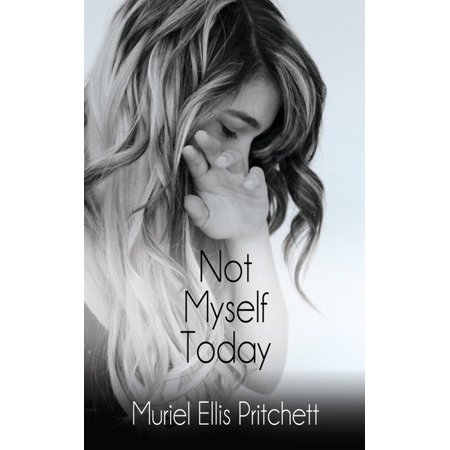 Not Myself Today: a Paranormal Thriller
