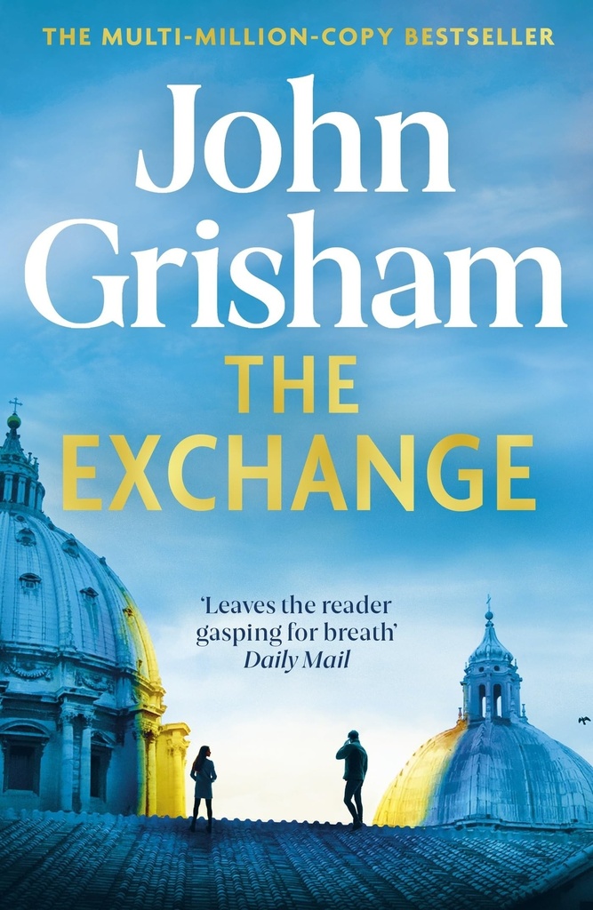 The Exchange -by John Grisham