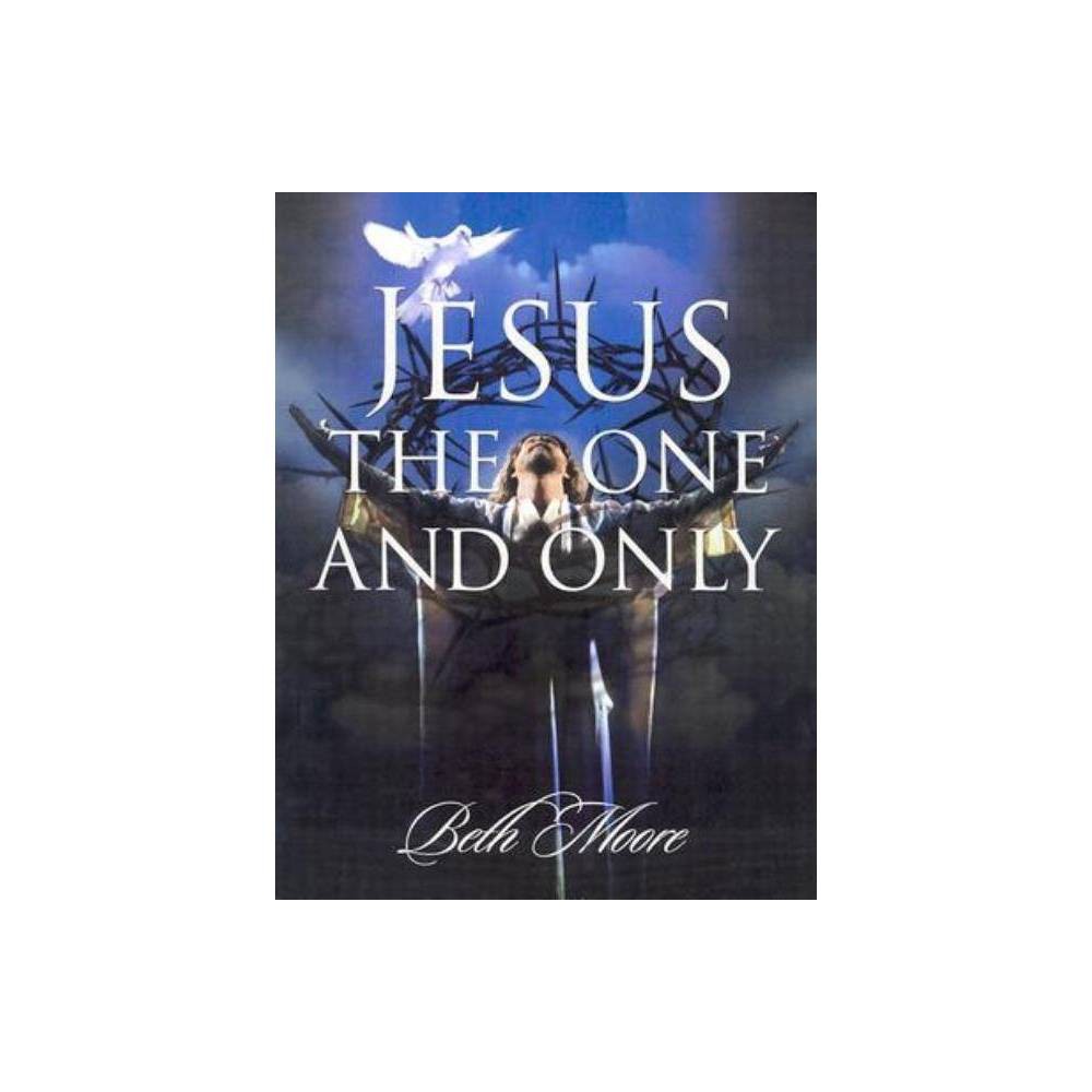Jesus the One and Only