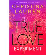 The True Love Experiment