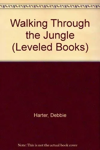 Walking Through the Jungle