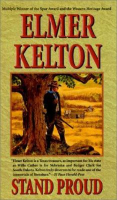 Stand Proud by Elmer Kelton