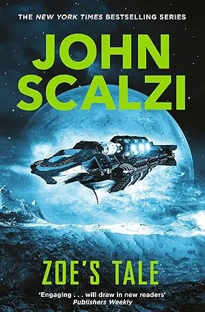 Zoe's Tale: An Old Man's War Novel