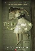 The Haunting of Sunshine Girl